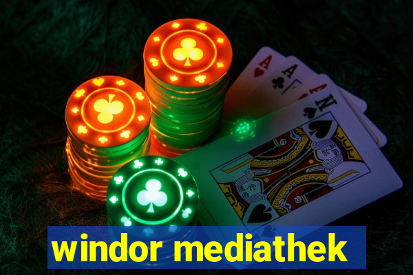 windor mediathek