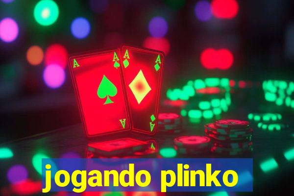 jogando plinko