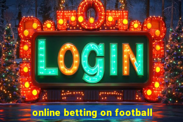 online betting on football