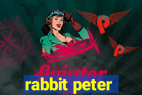 rabbit peter