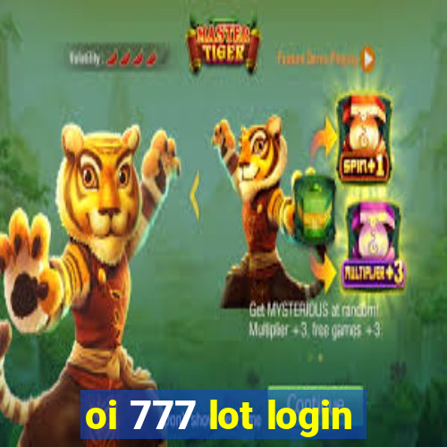 oi 777 lot login