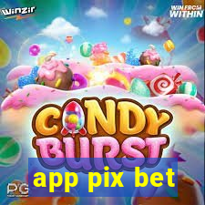 app pix bet