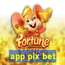 app pix bet