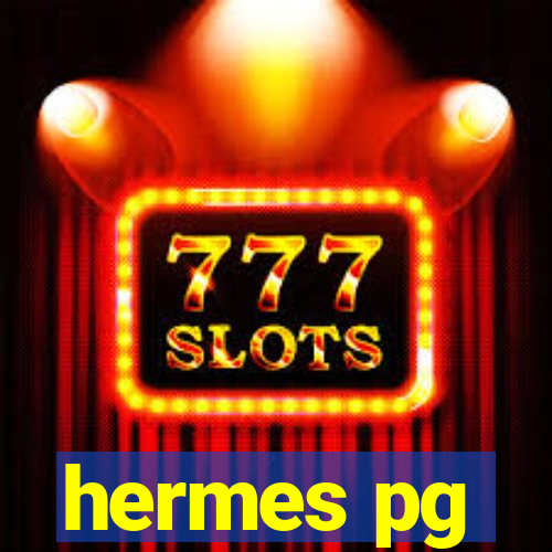 hermes pg