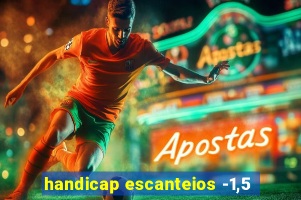 handicap escanteios -1,5