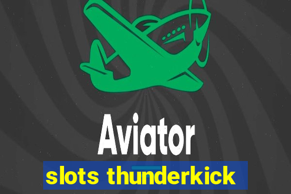 slots thunderkick