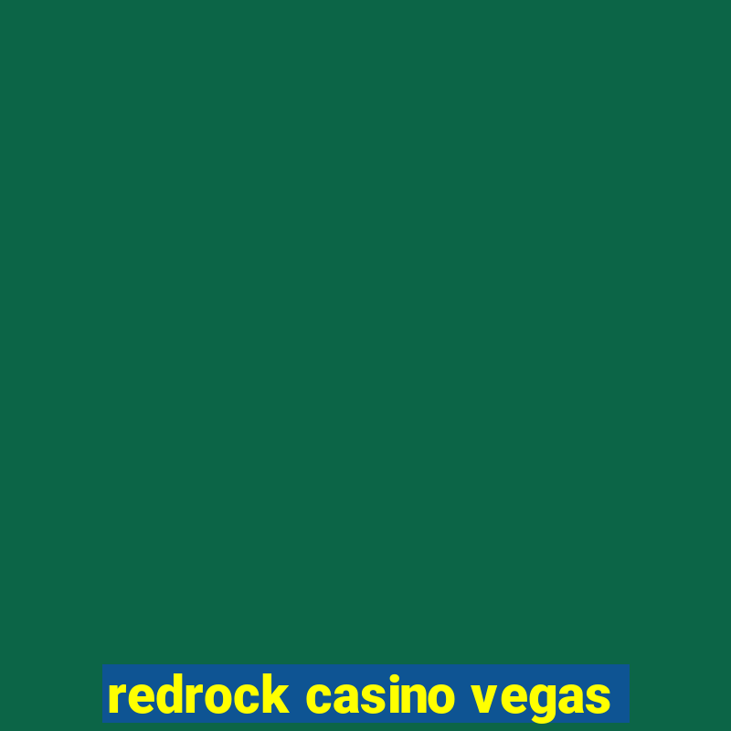 redrock casino vegas