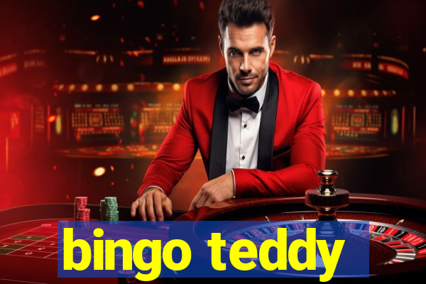 bingo teddy