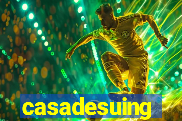 casadesuing