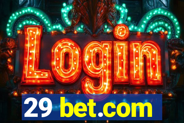 29 bet.com