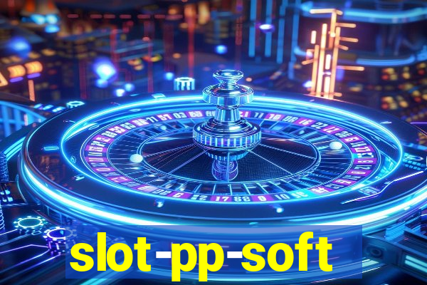 slot-pp-soft