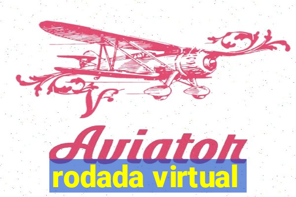 rodada virtual