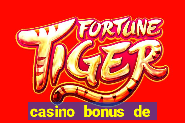 casino bonus de bienvenue ontario dép?t canada