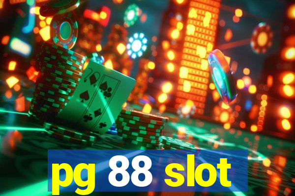 pg 88 slot