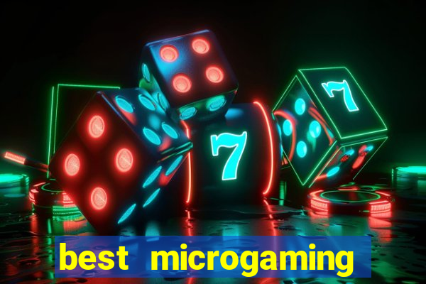 best microgaming slot machine