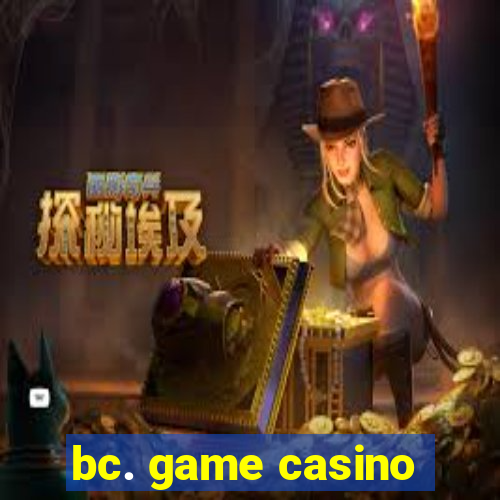 bc. game casino