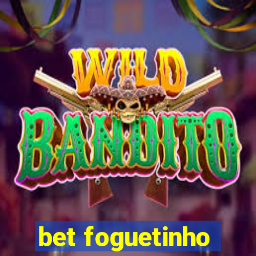 bet foguetinho