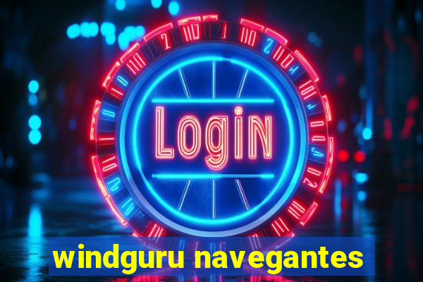 windguru navegantes