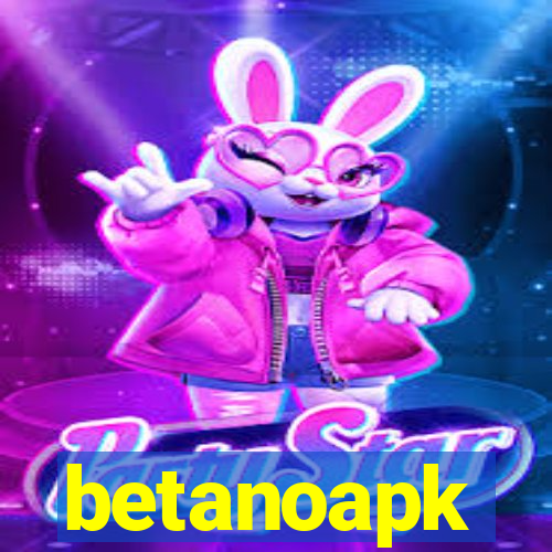 betanoapk