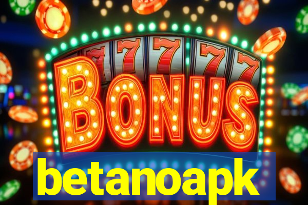 betanoapk