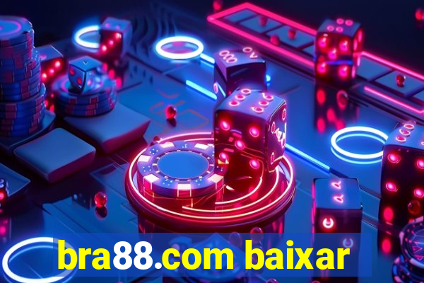 bra88.com baixar