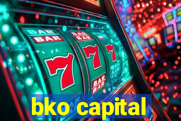 bko capital