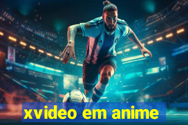 xvideo em anime