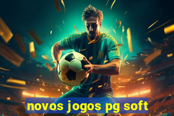 novos jogos pg soft