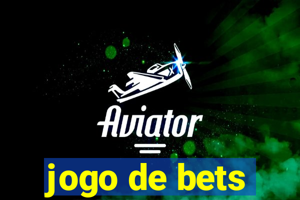 jogo de bets