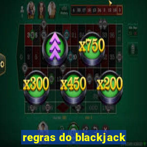 regras do blackjack