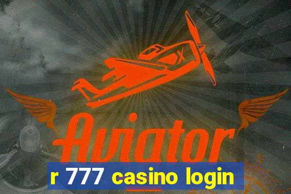 r 777 casino login