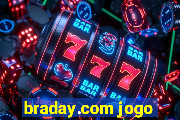 braday.com jogo