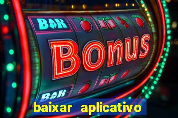 baixar aplicativo para fazer jogo do bicho