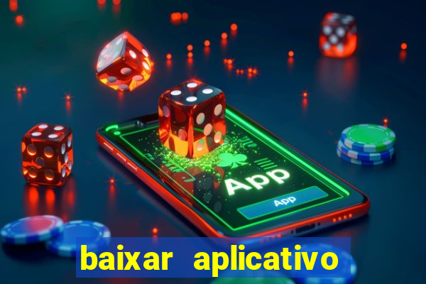 baixar aplicativo para fazer jogo do bicho