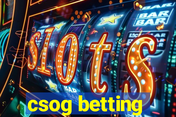 csog betting