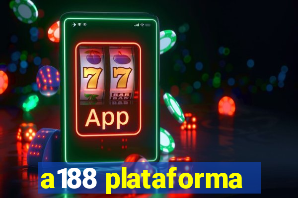 a188 plataforma