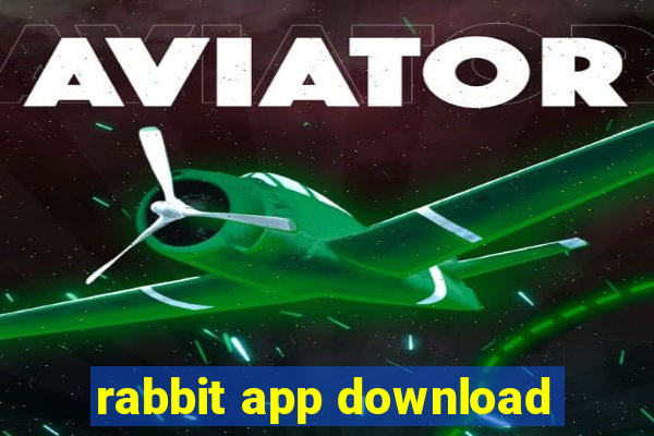 rabbit app download