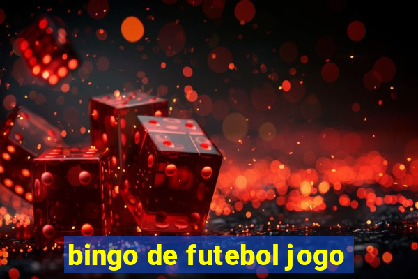 bingo de futebol jogo