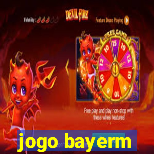 jogo bayerm