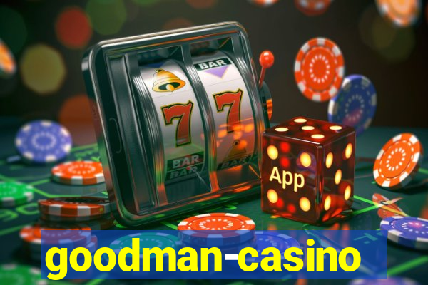 goodman-casino