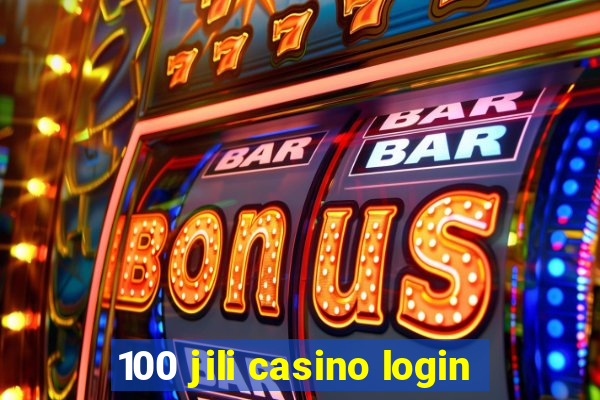 100 jili casino login