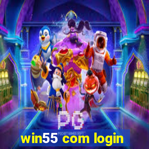 win55 com login