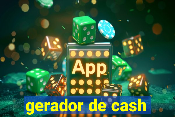 gerador de cash