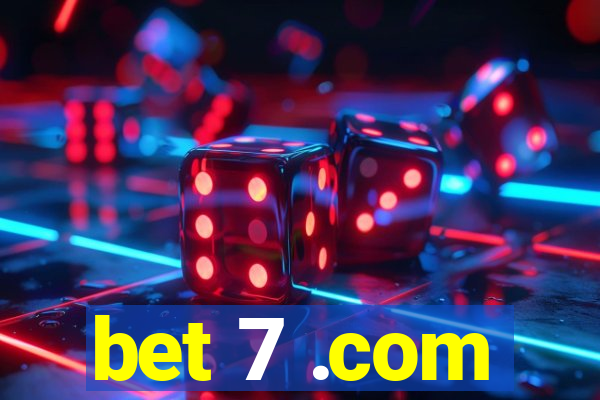 bet 7 .com