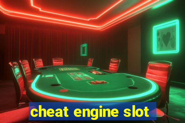 cheat engine slot