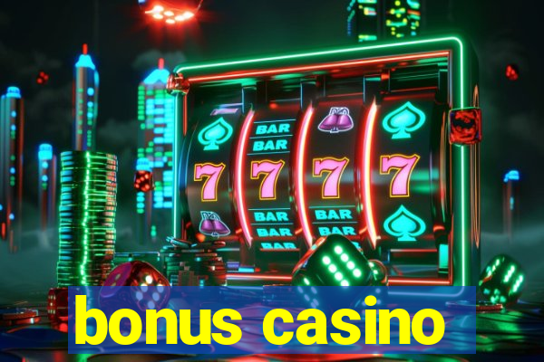 bonus casino