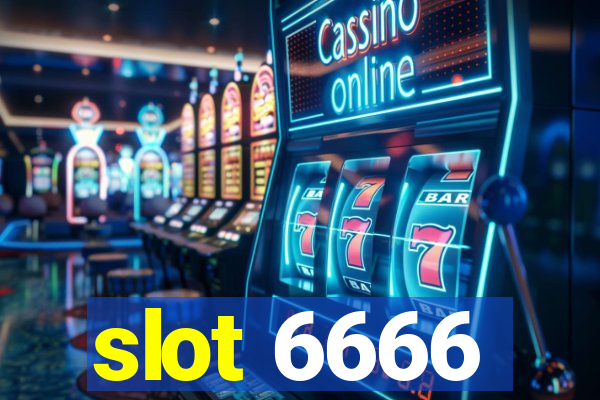 slot 6666