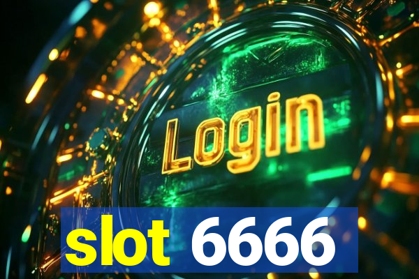 slot 6666