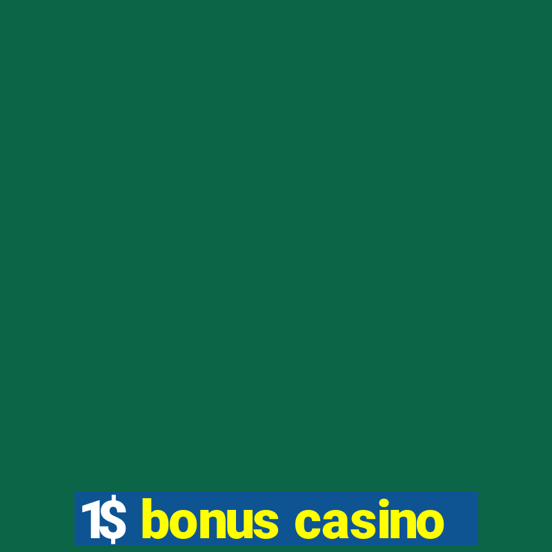 1$ bonus casino