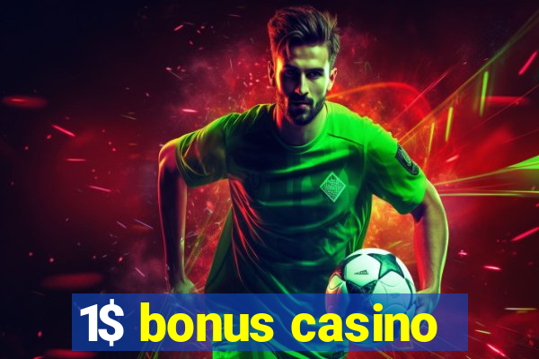 1$ bonus casino